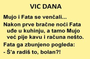 VIC DANA: Mujo i prvo bračno jutro