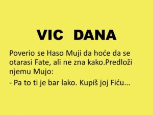 VIC DANA: Mujo savetuje Hasu kako da se oslobodi Fate