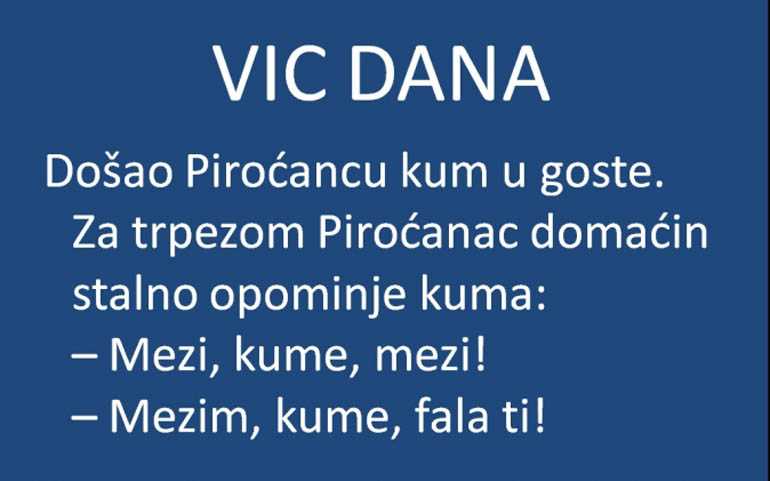 VIC DANA: Mezi, kume, mezi