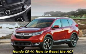 Honda CR-V: Kako resetirati klima uređaj?