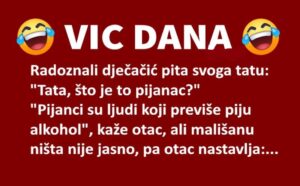 VIC DANA: Što je pijanac