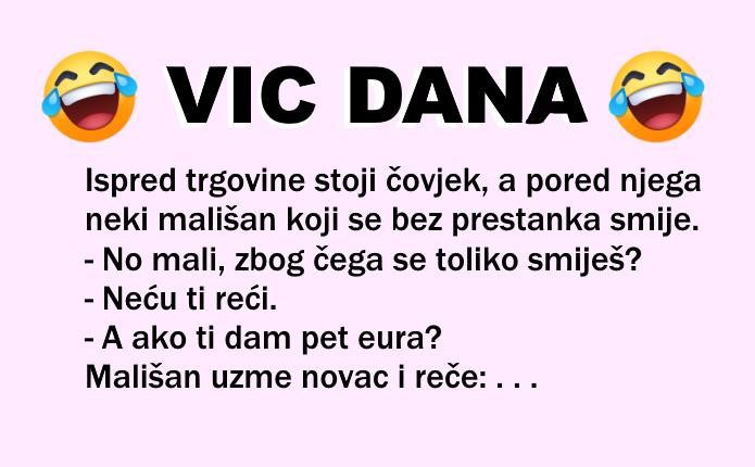 VIC DANA: Čemu se smije